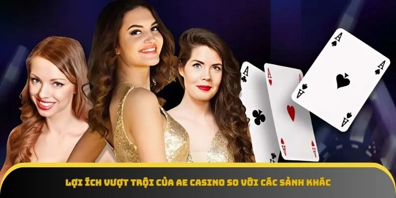 Tính năng chọn dealer, bảng thông tin bàn chơi chi tiết trong sảnh AE